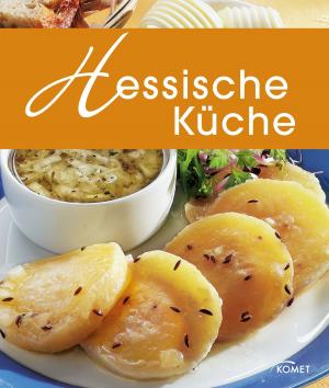 Cover of the book Hessische Küche by Peter Himmelhuber, Hans-Werner Bastian