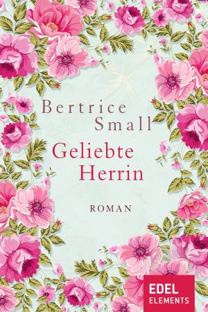 Cover of the book Geliebte Herrin by Anne Chaplet