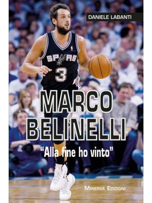 Cover of the book Marco Belinelli by Paola Vinciguerra, Eleonora Iacobelli