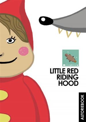 Cover of the book Little red riding hood by Simone Snaith