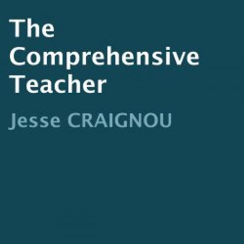 Cover of the book The Comprehensive Teacher (EFL & TEFL Companion) by Jesse CRAIGNOU, Jesse CRAIGNOU