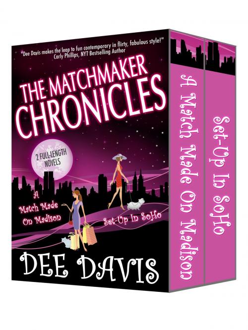 Cover of the book Matchmaker Chronicles by Dee Davis, Pocito Press