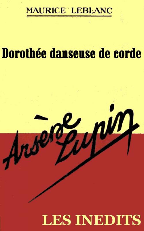 Cover of the book dorothée danseuse de corde by maurice leblanc, richet christophe