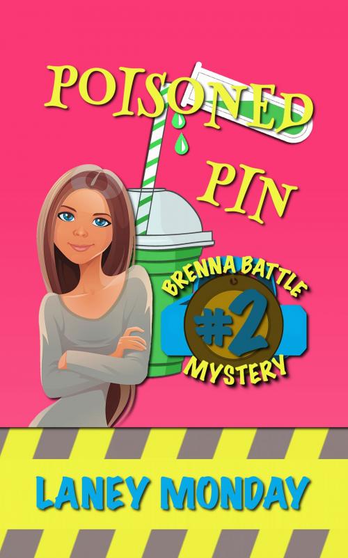 Cover of the book Poisoned Pin by Laney Monday, Cozy Clue Press