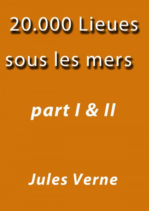 Cover of the book 20000 lieues sous les mers by Jules Verne, J.Borja