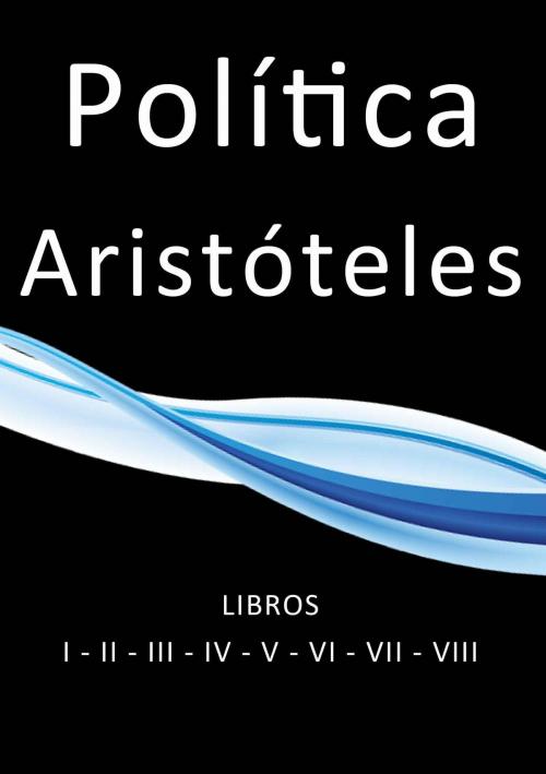 Cover of the book Política by Aristóteles, J.Borja