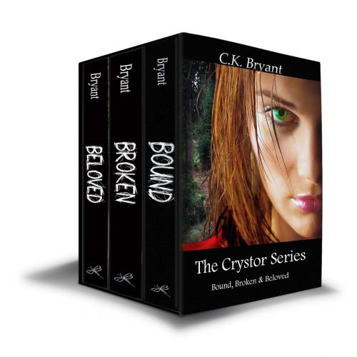 Cover of the book The Crystor Series (Bound, Broken, Beloved) by C. K. Bryant, Dragonfly Press
