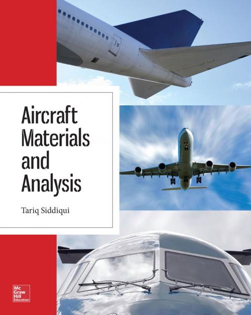 Cover of the book Aircraft Materials and Analysis by Tariq Siddiqui, McGraw-Hill Education