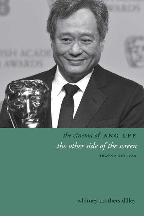 Cover of the book The Cinema of Ang Lee by Whitney Crothers Dilley, Columbia University Press