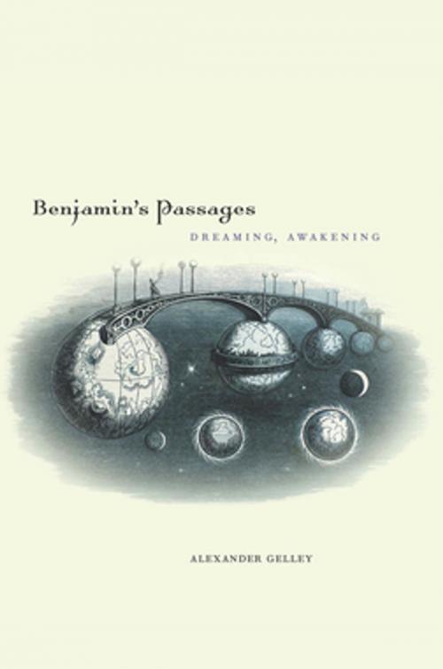 Cover of the book Benjamin's Passages by Alexander Gelley, Fordham University Press