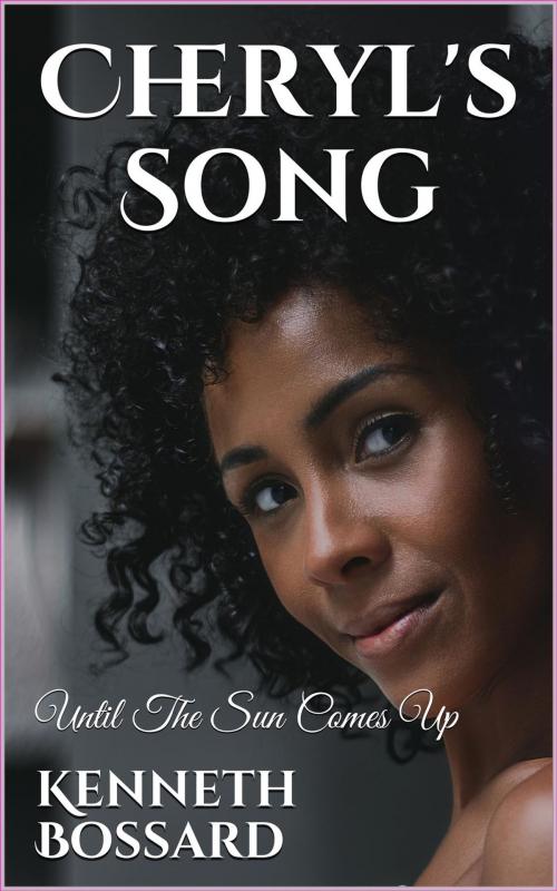 Cover of the book Cheryl's Song by Kenneth C Bossard, Writing In Motion