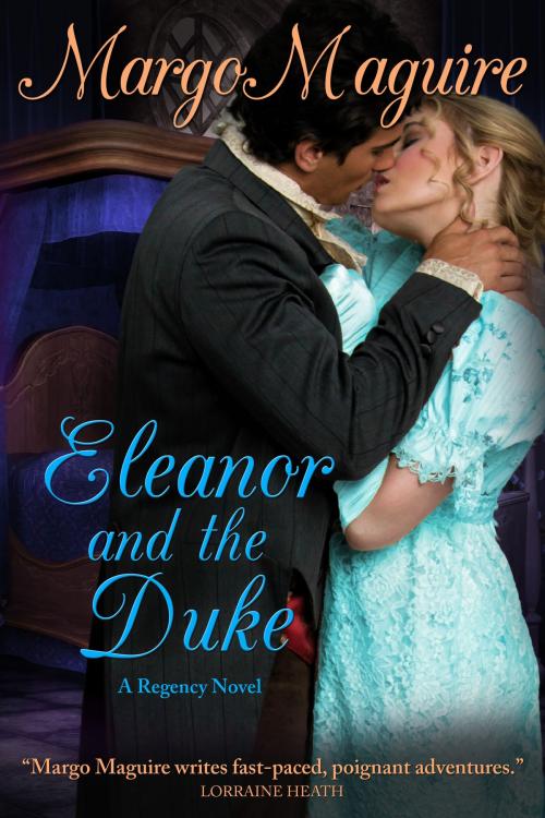 Cover of the book Eleanor and the Duke by Margo Maguire, Margo Maguire