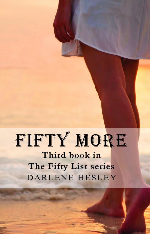 Cover of the book Fifty More by Darlene Hesley, Darlene Hesley