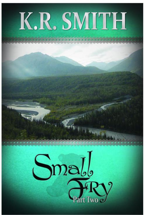 Cover of the book Small Fry Part Two by K.R. Smith, K.R. Smith