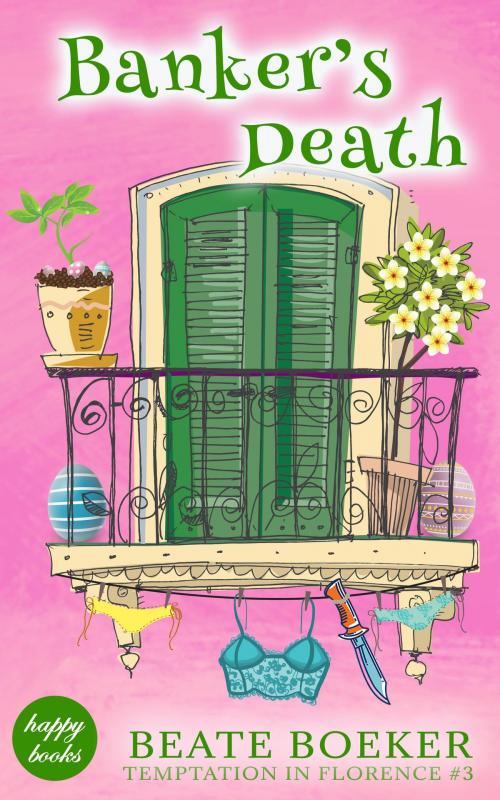 Cover of the book Banker's Death (Temptation in Florence #3) by Beate Boeker, Beate Boeker