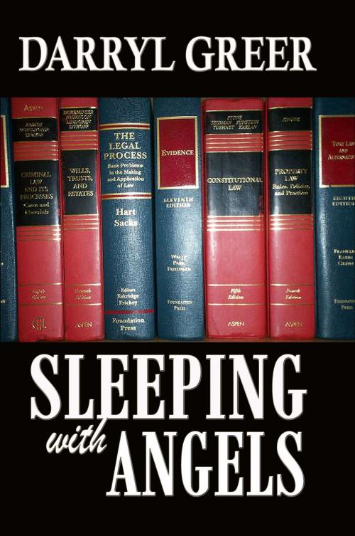 Cover of the book Sleeping with Angels by Darryl Greer, CUSTOM BOOK PUBLICATIONS