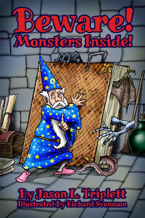 Cover of the book Beware! Monsters Inside! by Jason L. Triplett, Jason L. Triplett