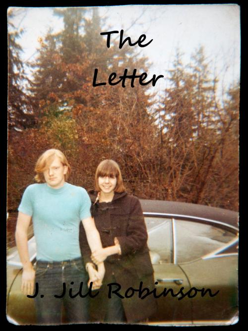 Cover of the book The Letter by J. Jill Robinson, J. Jill Robinson