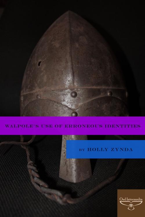 Cover of the book Walpole’s Use of Erroneous Identities by Holly Zynda, Owl Intermedia