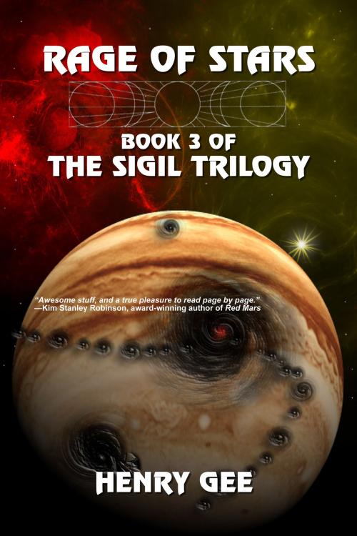 Cover of the book Rage of Stars: Book Three of The Sigil Trilogy by Henry Gee, ReAnimus Press