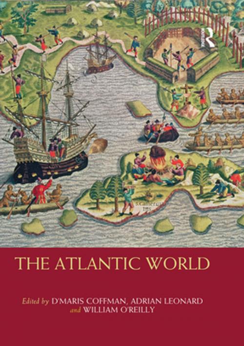 Cover of the book The Atlantic World by , Taylor and Francis