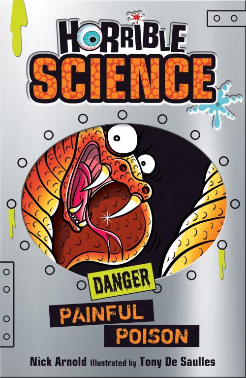 Cover of the book Horrible Science: Painful Poison by Nick Arnold, Scholastic UK