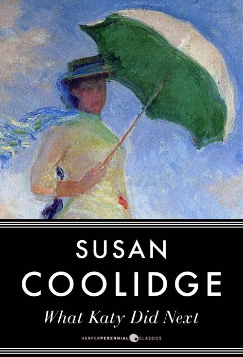 Cover of the book What Katy Did Next by Susan Collidge, HarperPerennial Classics