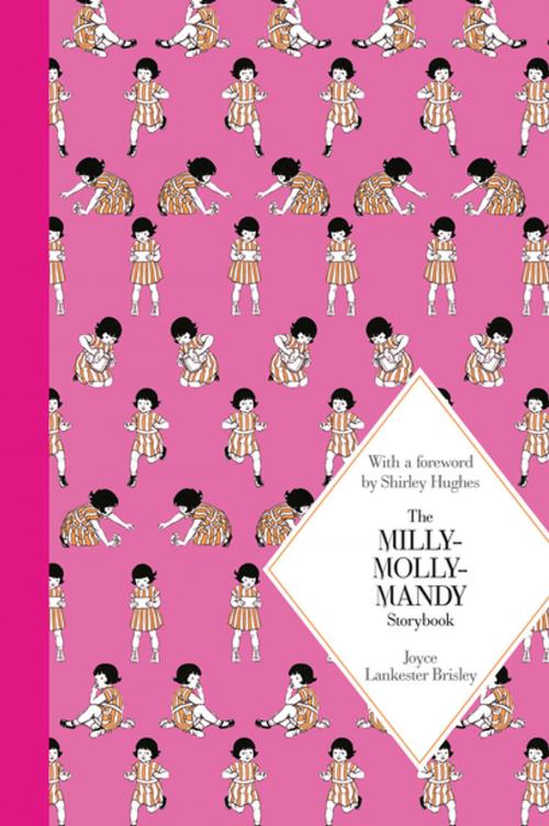 Cover of the book The Milly-Molly-Mandy Storybook by Joyce Lankester Brisley, Pan Macmillan