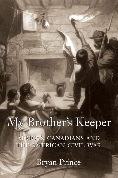 Cover of the book My Brother's Keeper by Bryan Prince, Dundurn