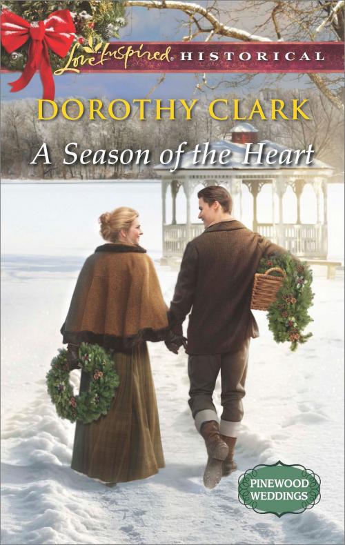 Cover of the book A Season of the Heart by Dorothy Clark, Harlequin