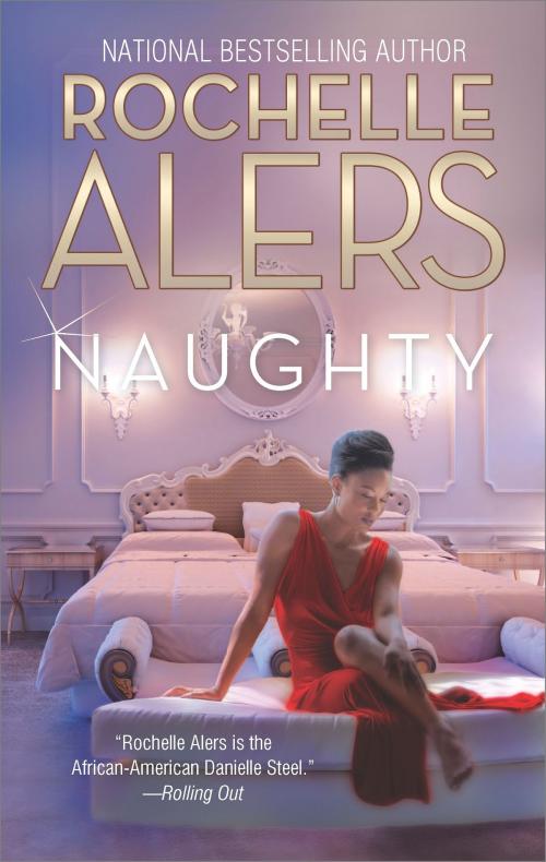 Cover of the book Naughty by Rochelle Alers, Harlequin
