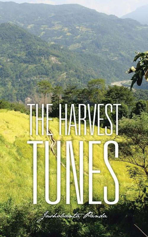 Cover of the book The Harvest Tunes by Jashobanta Panda, Partridge Publishing India