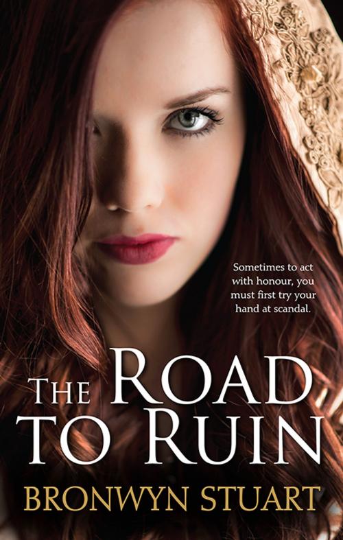 Cover of the book The Road To Ruin by Bronwyn Stuart, HarperCollins