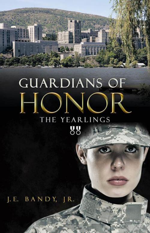 Cover of the book Guardians of Honor: the Yearlings by J.E. Bandy Jr., WestBow Press