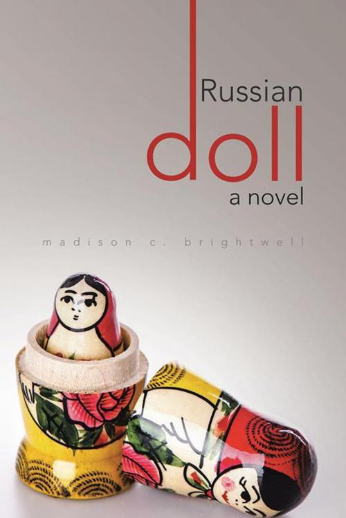 Cover of the book Russian Doll by Madison C. Brightwell, iUniverse