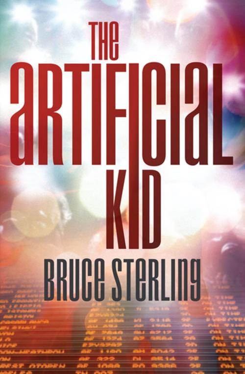 Cover of the book The Artificial Kid by Bruce Sterling, Open Road Media