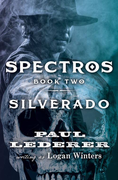 Cover of the book Silverado by Paul Lederer, Open Road Media