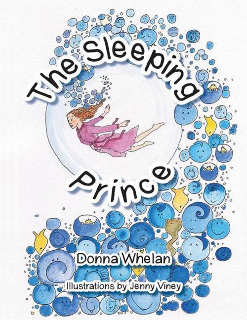 Cover of the book The Sleeping Prince by Donna Whelan, Xlibris AU