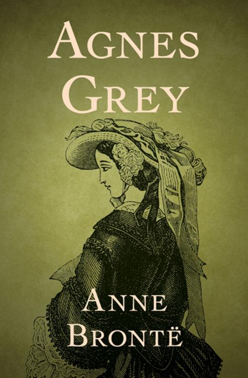 Cover of the book Agnes Grey by Anne Brontë, Open Road Media