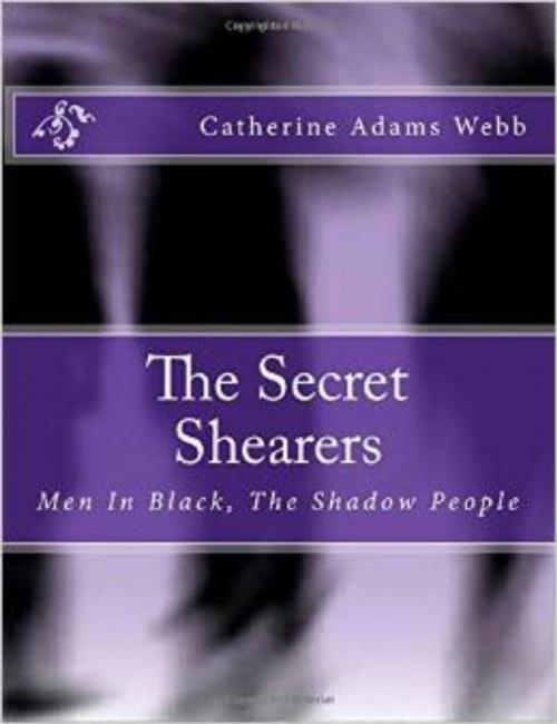 Cover of the book The Secret Shearers by Catherine Adams Webb, Crazy Cat