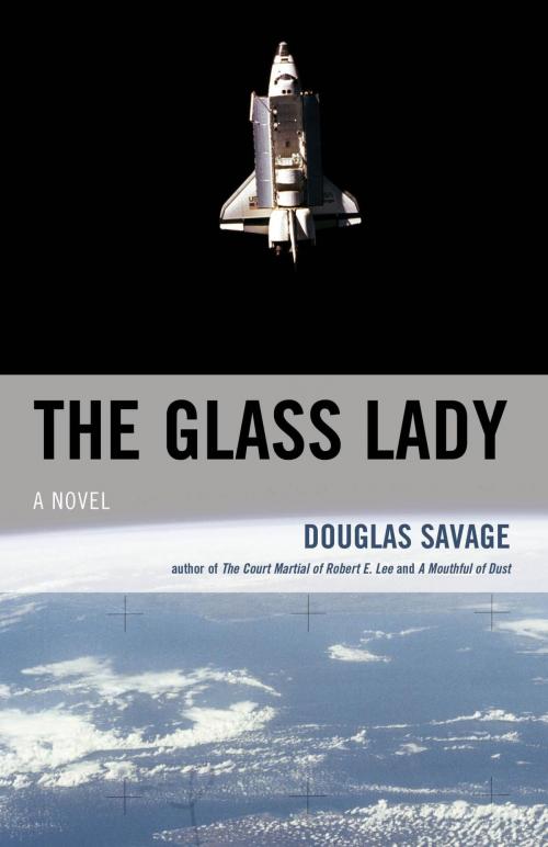 Cover of the book The Glass Lady by Douglas Savage, Taylor Trade Publishing