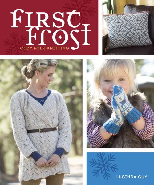 Cover of the book First Frost by Lucinda Guy, Penguin Publishing Group