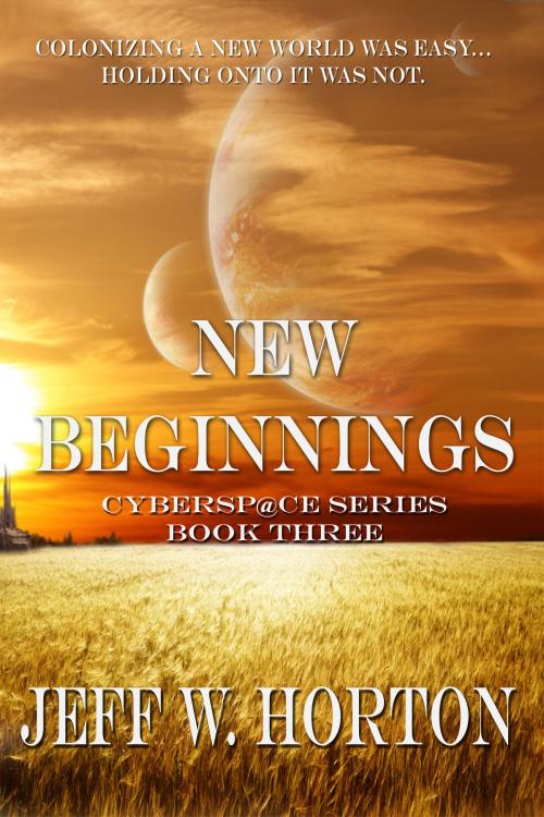 Cover of the book New Beginnings by Jeff W Horton, World Castle Publishing, LLC