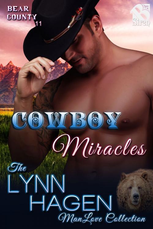 Cover of the book Cowboy Miracles by Lynn Hagen, Siren-BookStrand