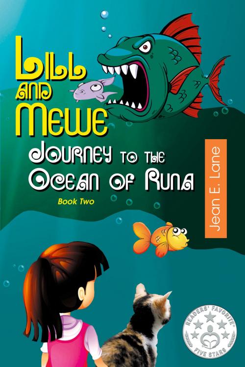 Cover of the book Lill and Mewe Journey to the Ocean of Runa by Jean E. Lane, JLB CREATIVES PUBLISHING