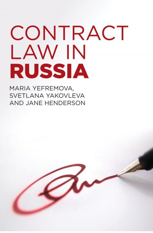 Cover of the book Contract Law in Russia by Maria Yefremova, Svetlana Yakovleva, Jane Henderson, Bloomsbury Publishing