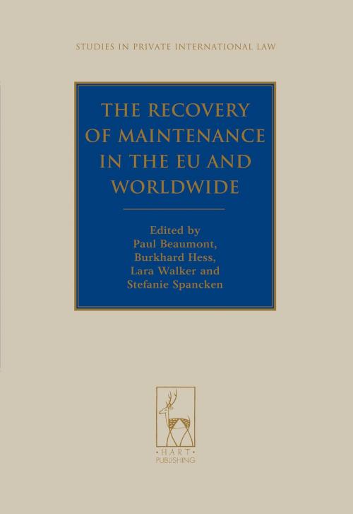 Cover of the book The Recovery of Maintenance in the EU and Worldwide by , Bloomsbury Publishing