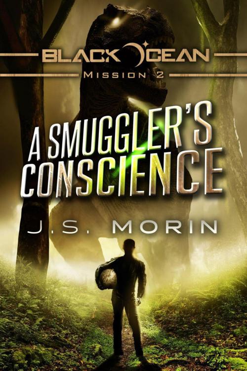 Cover of the book A Smuggler's Conscience by J.S. Morin, Magical Scrivener Press