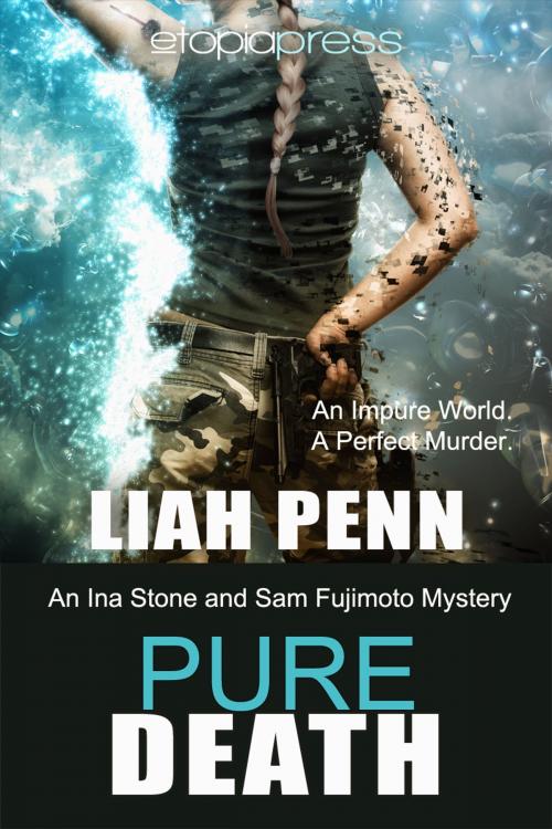 Cover of the book Pure Death by Liah Penn, Etopia Press