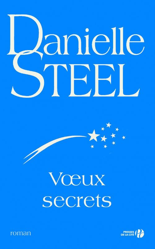 Cover of the book Voeux secrets by Danielle STEEL, Place des éditeurs